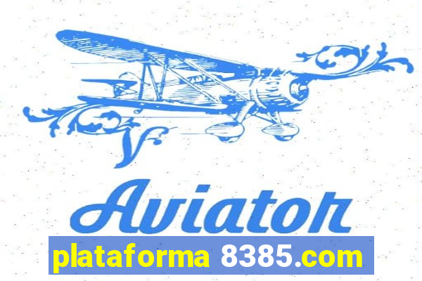 plataforma 8385.com